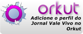 Jornal Vale Vivo: Orkut